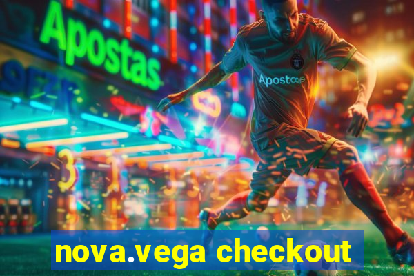 nova.vega checkout